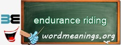 WordMeaning blackboard for endurance riding